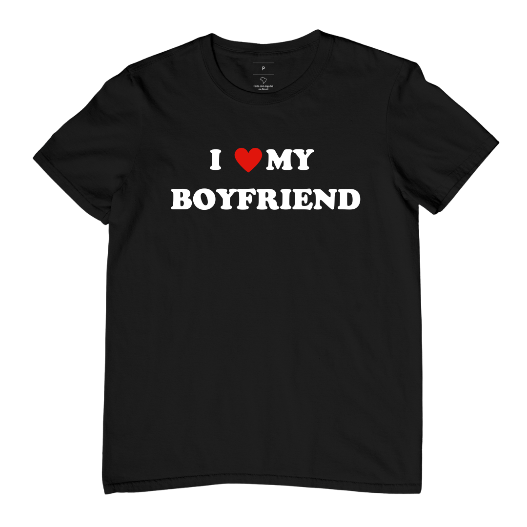 Nome do produto: Camiseta I <3 my boyfriend | SÓ PRAS APAIXONADAS 