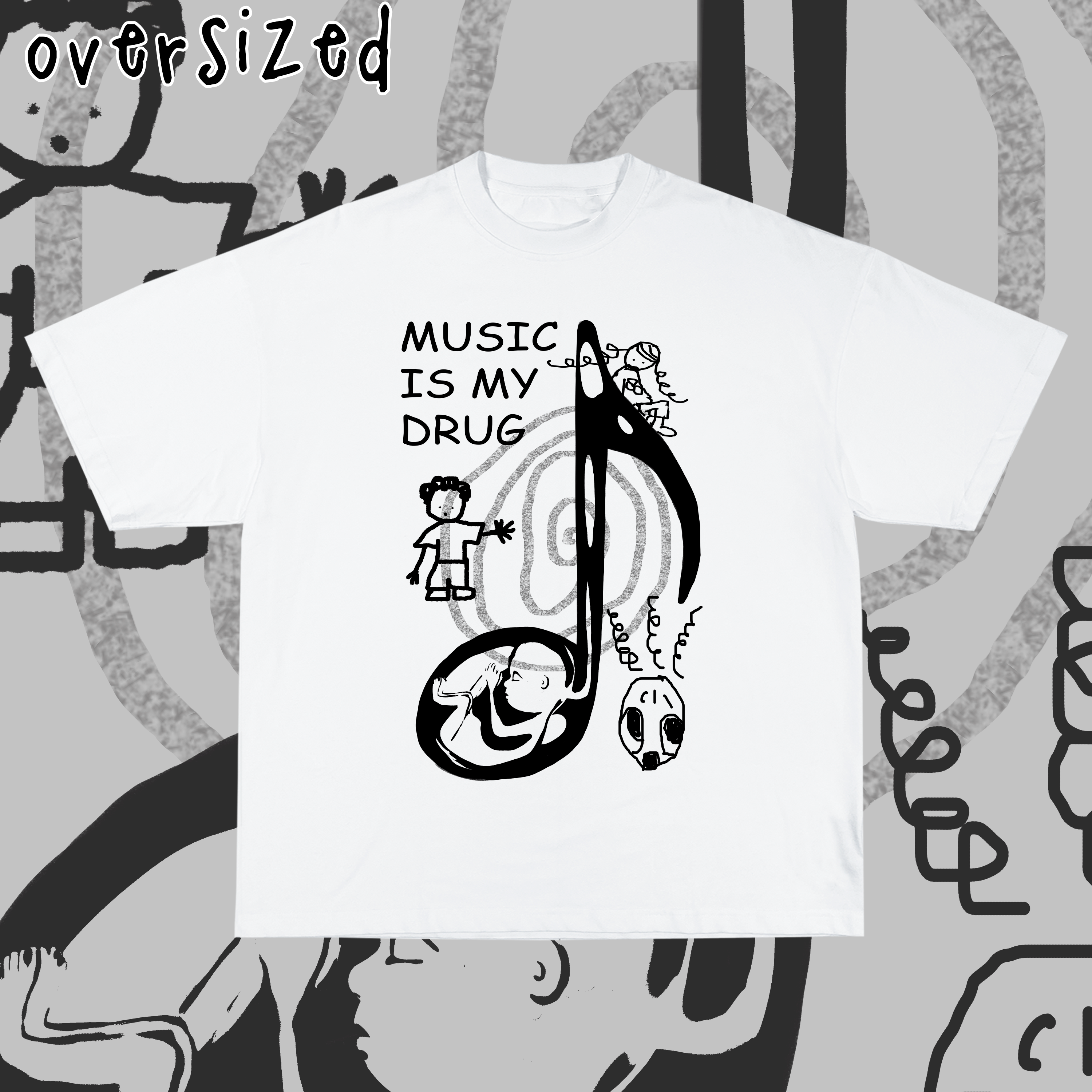Camiseta Oversized 'MUSIC IS MY DRUG'