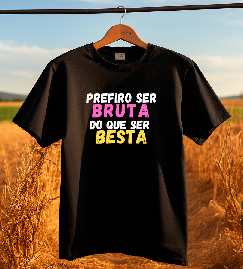 Nome do produto: TSHIRT PREFIRO SER BRUTA