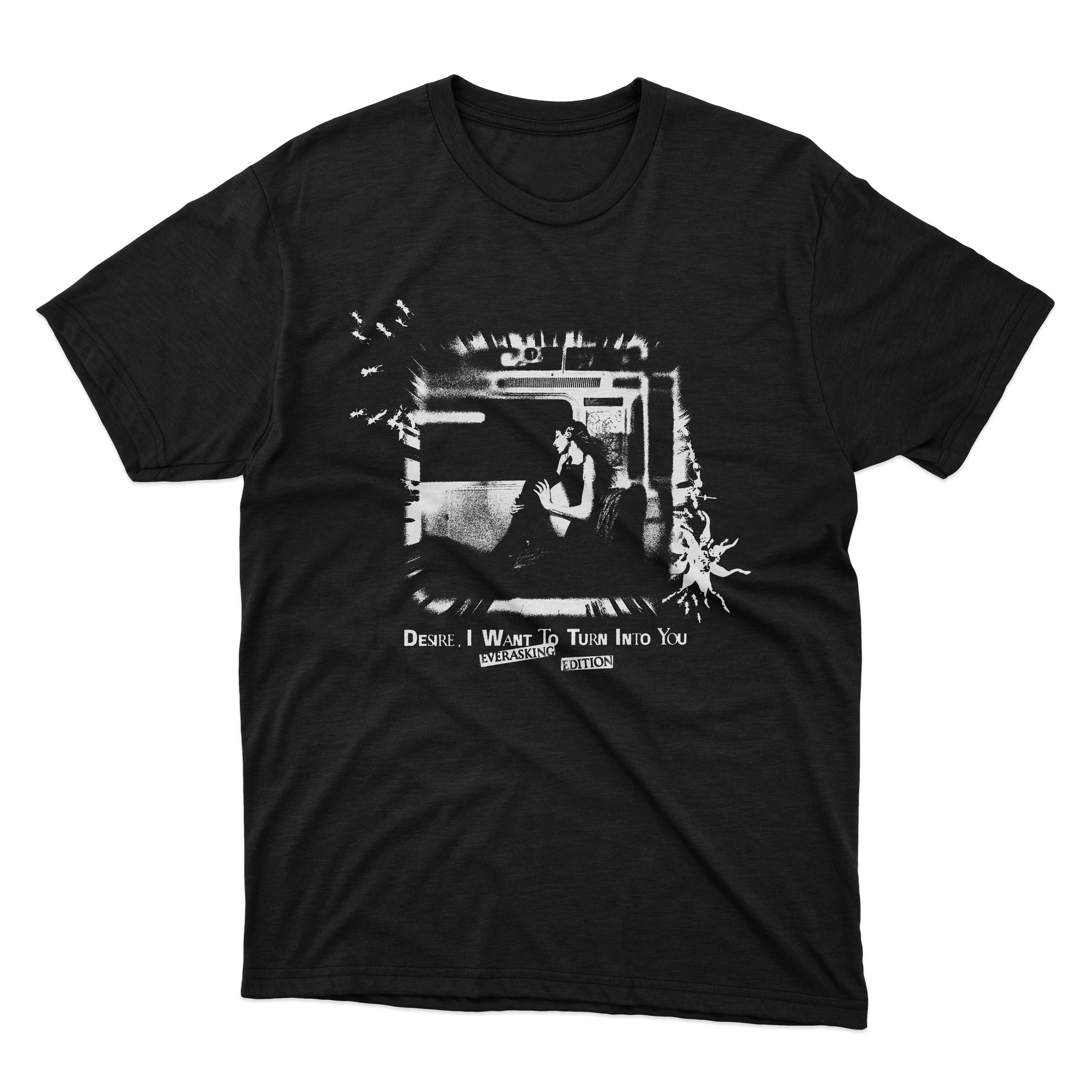 DESIRE, I WANT TO TURN INTO YOU