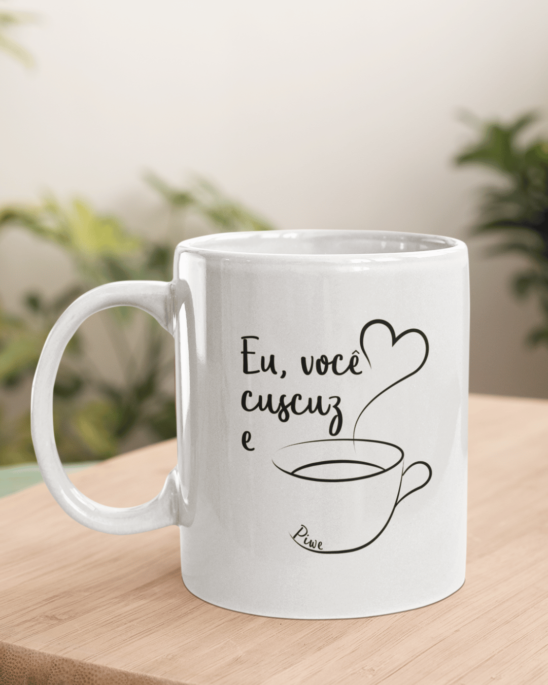 Nome do produto: Caneca Eu, Você, Cuscuz e Café