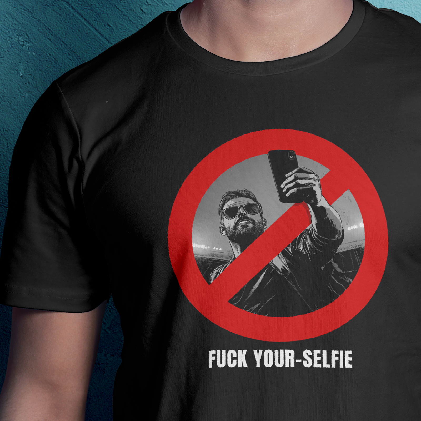 FUCK YOUR-SELFIE