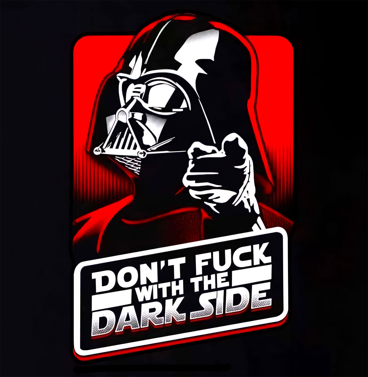 Nome do produto: Don\'t F*ck with the Dark Side