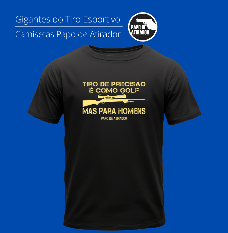 Precisão Papo de Atirador Quality
