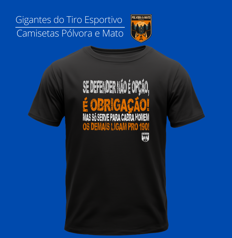 É Obrigação Pólvora e Mato Quality