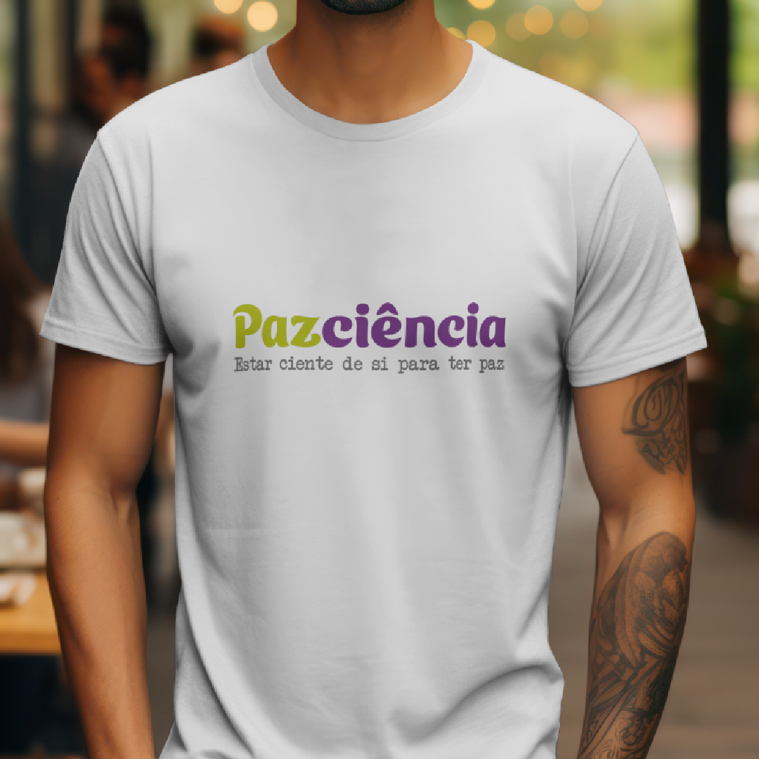 T-Shirt Quality Unissex | Pazciência