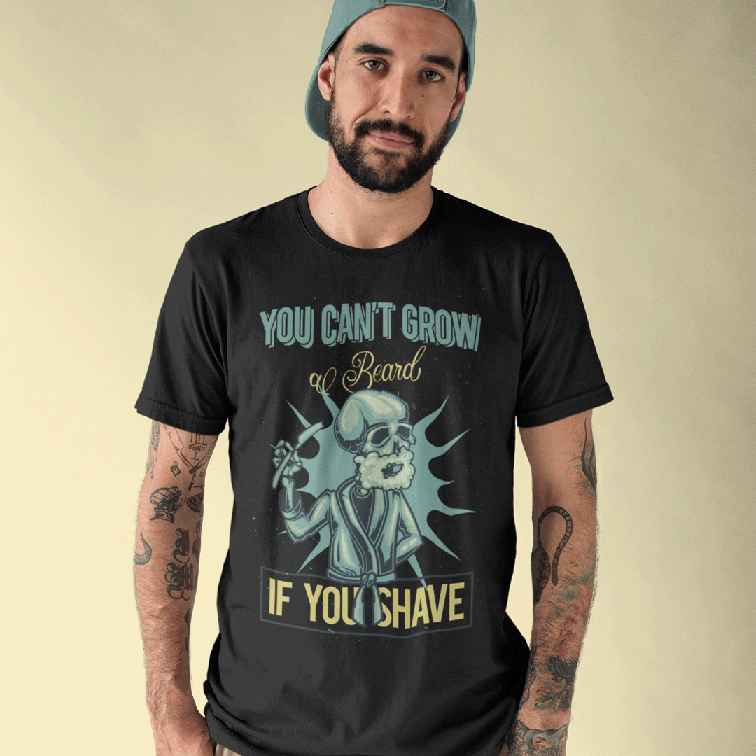 Nome do produto: CAMISETA YOU CAN\'T GROW AL BEARD IF YOU SHAVE