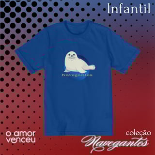 Camiseta Quality Infantil Navegantes Marítimos