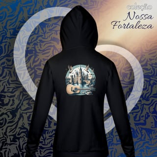 Moletom Com Zíper Nossa Fortaleza