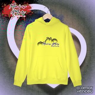 Moletom Canguru Mais Amor Por Favor Recomeço