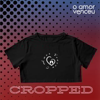 Camisa Cropped Marca Amor Venceu Preta