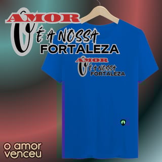 Camiseta Prime Nossa Fortaleza Família
