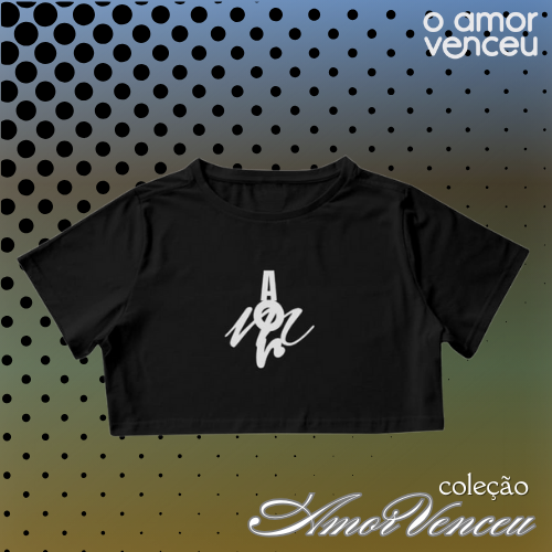 Cropped O Amor Venceu