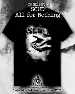 Camiseta SCUD - All for Nothing