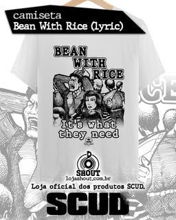 Camiseta SCUD - Bean With Rice 1993 (lyric)