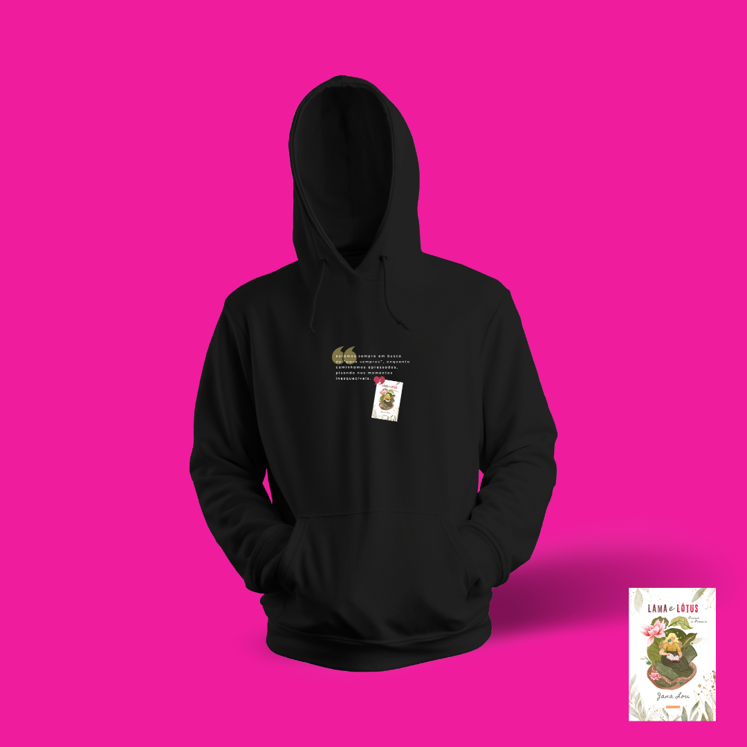 Nome do produto: Moletom Preto Canguru Para Sempres (Lama e Lótus)