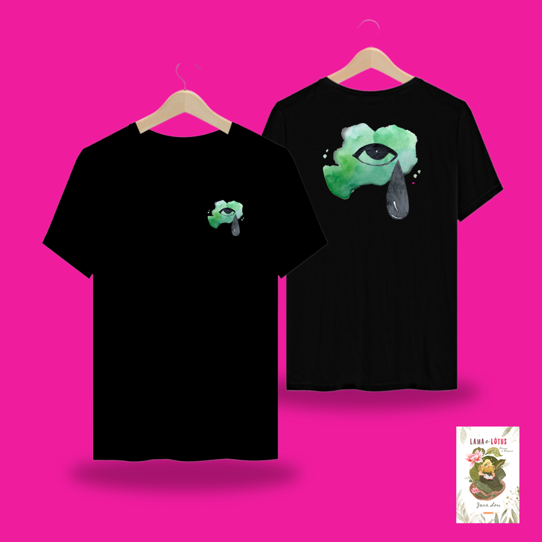 Nome do produto: Camiseta - frente e costas - Olho que chora (Lama e Lótus)