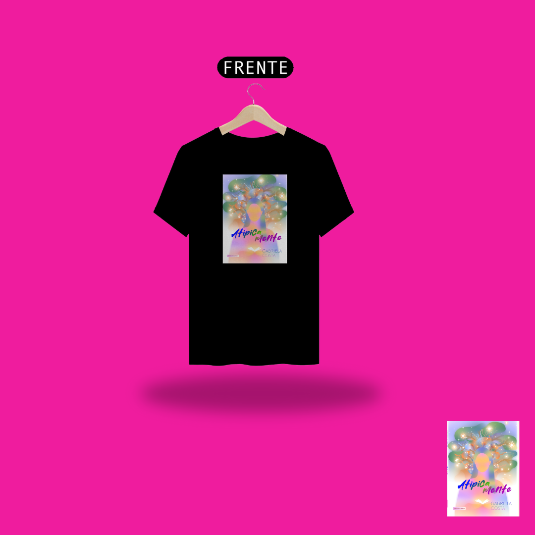 Nome do produto: camiseta atipicamente