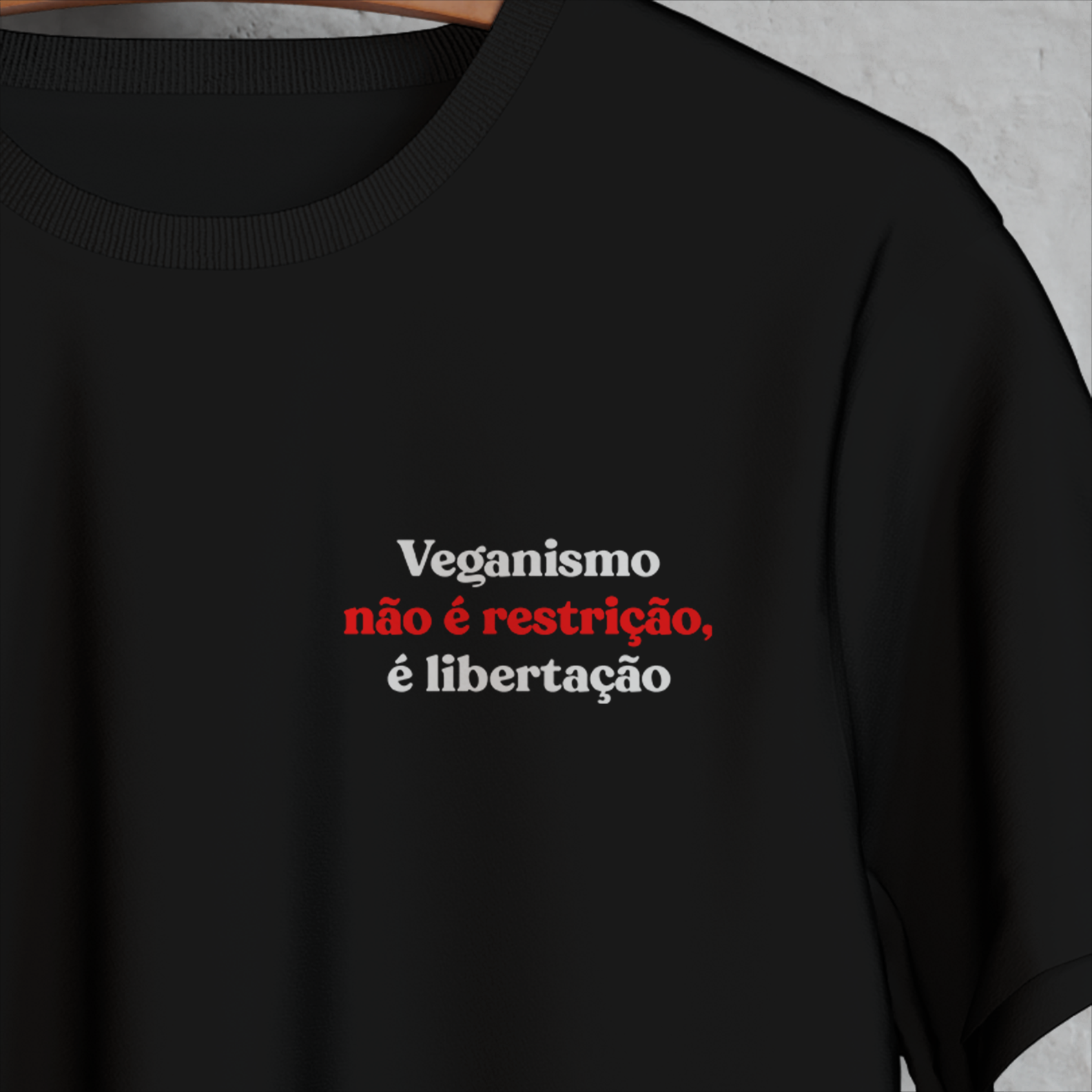 Nome do produto: Veganismo não é restrição, é libertação (Minimal)