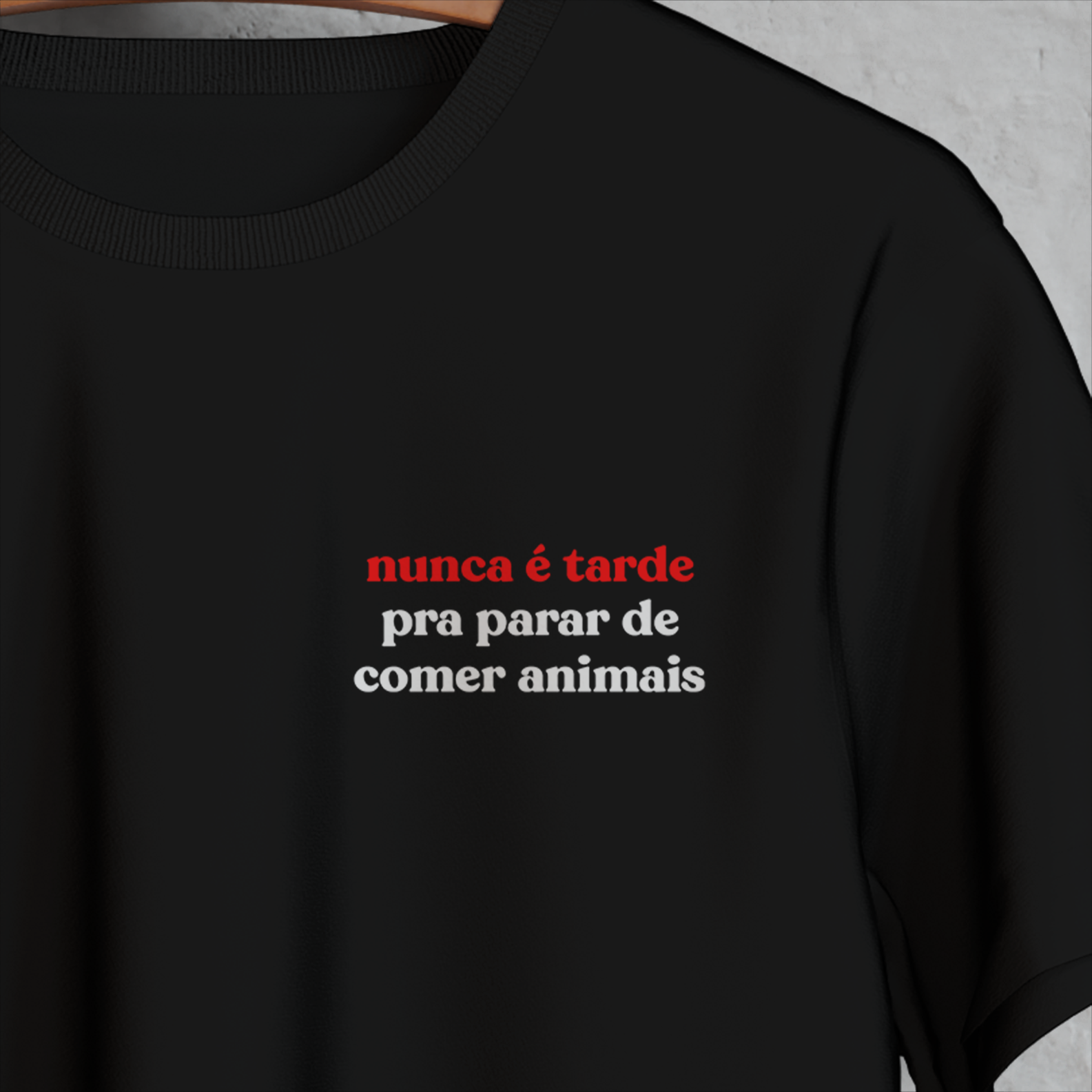 Nome do produto: Nunca é tarde pra parar de comer animais (Minimal)