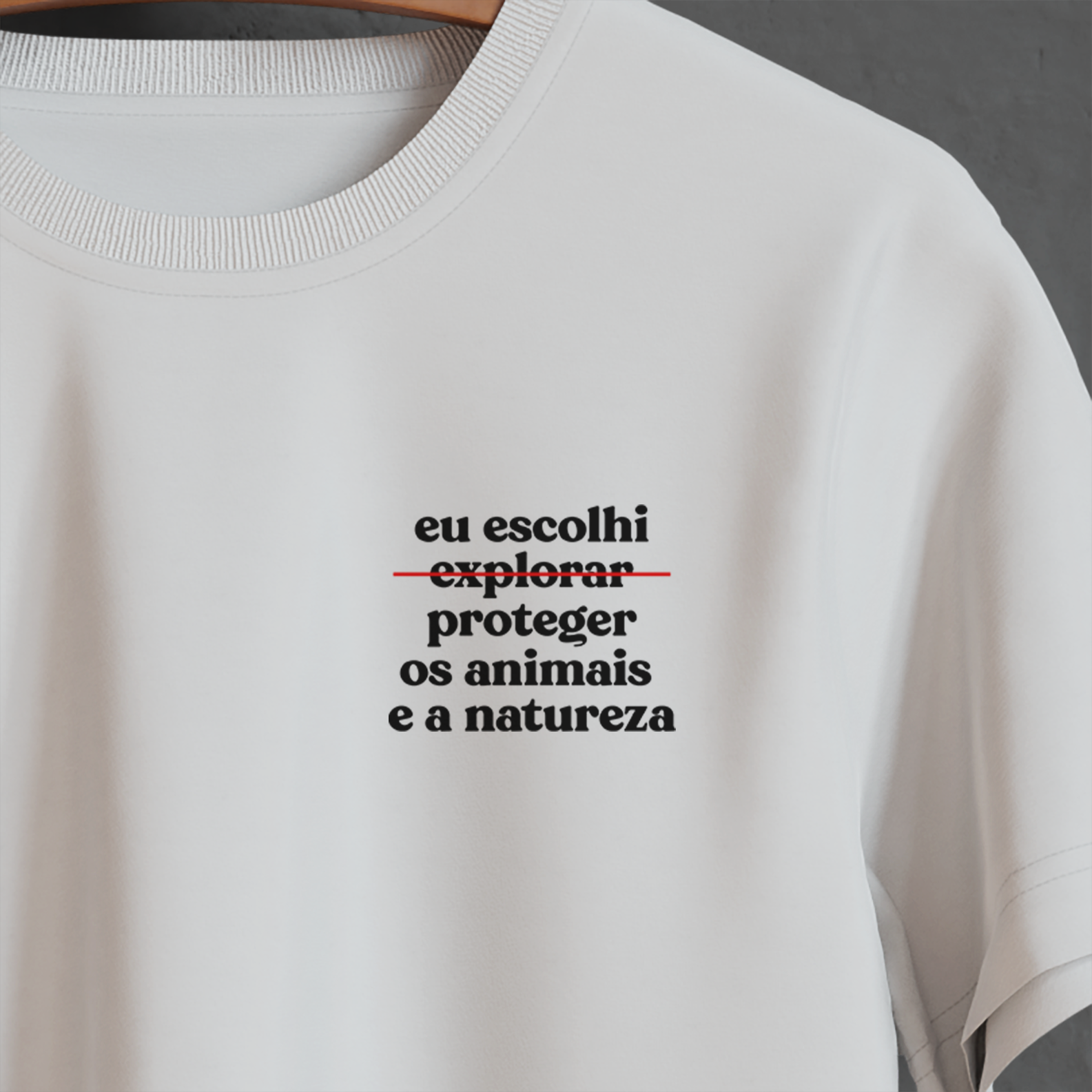 Nome do produto: Eu escolhi proteger os animais e a natureza (Minimal) - Branca