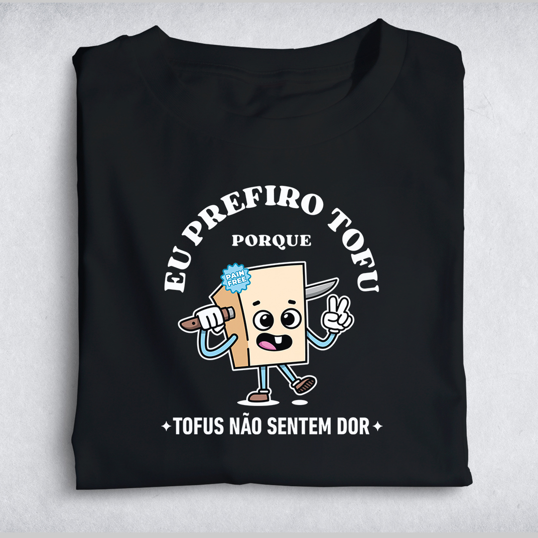 Nome do produto: Eu prefiro Tofu