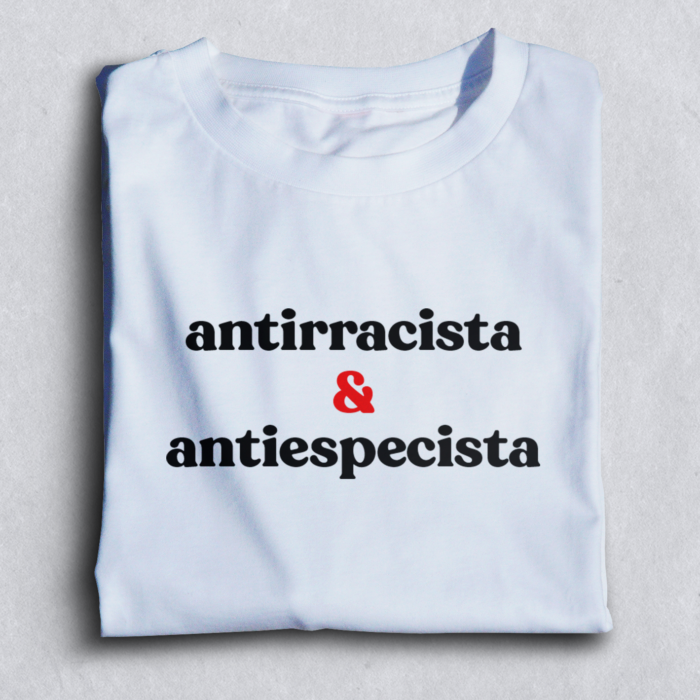Nome do produto: Antirracista & Antiespecista - Branca