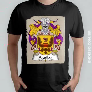 Brasão Família Aguilar Origem Historia | Camiseta do Sobrenome