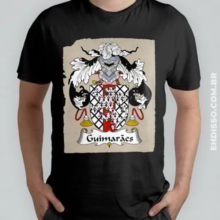 Brasão Família Guimarães Origem Historia Camiseta Sobrenome