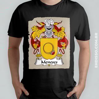  Brasão Família Meneses Origem Historia Camiseta Sobrenome