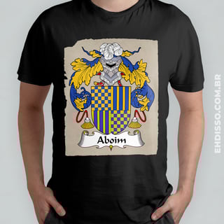 Brasão Família Aboim Historia Origem Camiseta Sobrenome