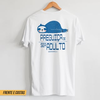 Preguiça de Ser Adulto