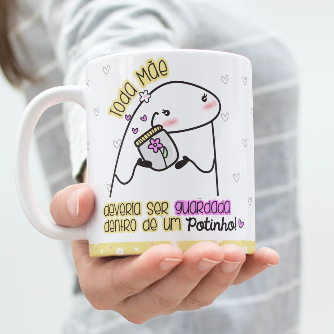 Nome do produto: Toda Mãe deveria ser guardada dentro de um potinho - Caneca de Porcelana