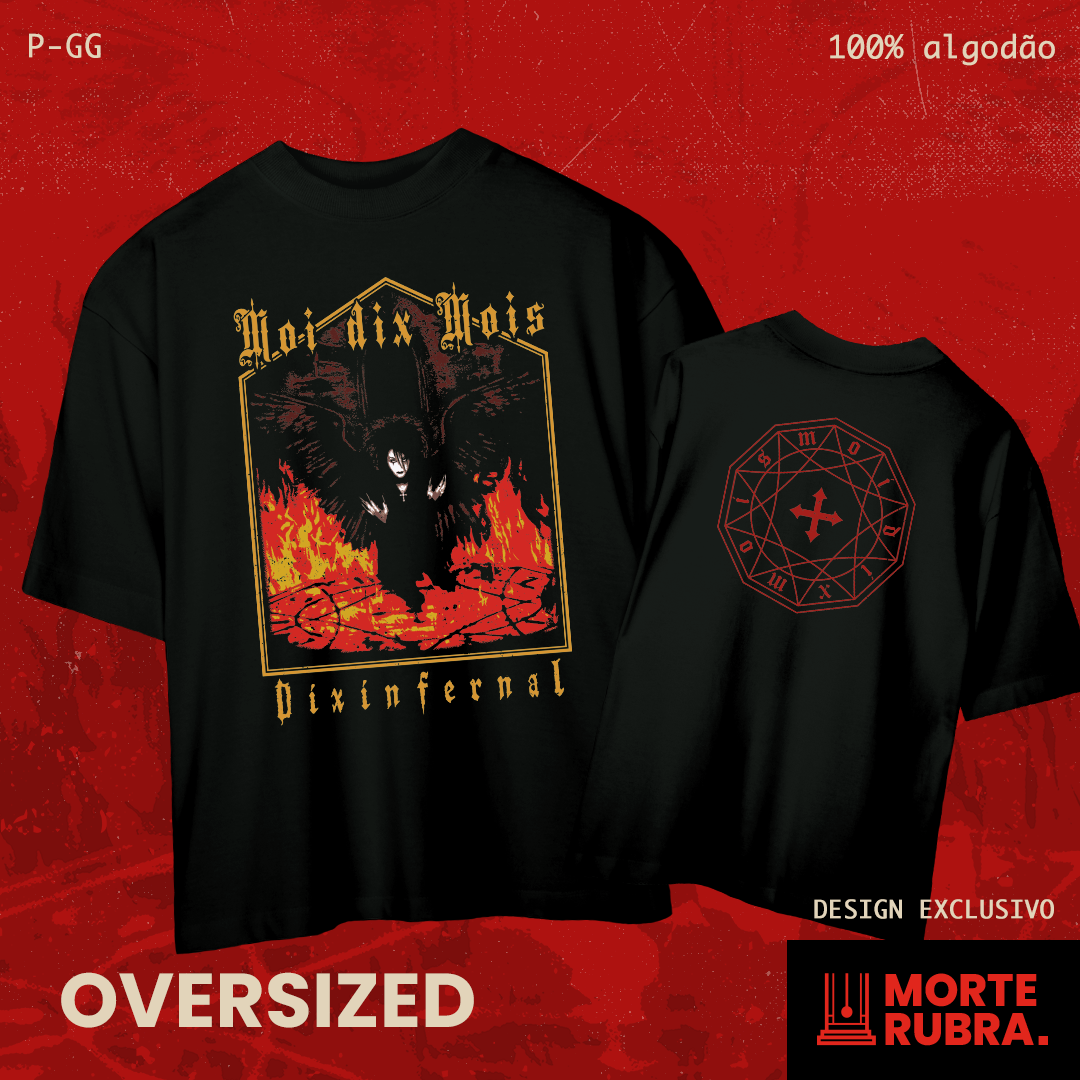 Moi Dix Mois - Dix Infernal (OVERSIZED)