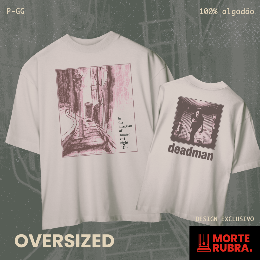 Deadman - In the Direction of Sunrise and Night Light (OVERSIZED)