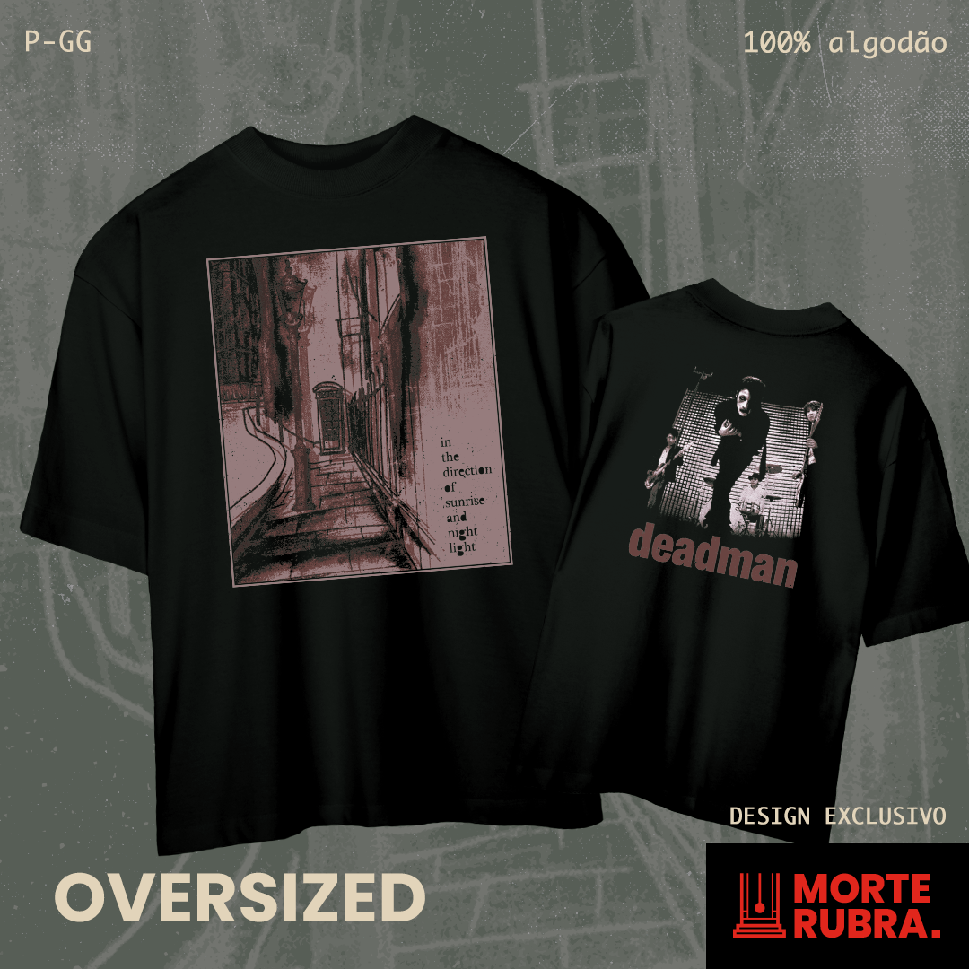 Deadman - In the Direction of Sunrise and Night Light (OVERSIZED)