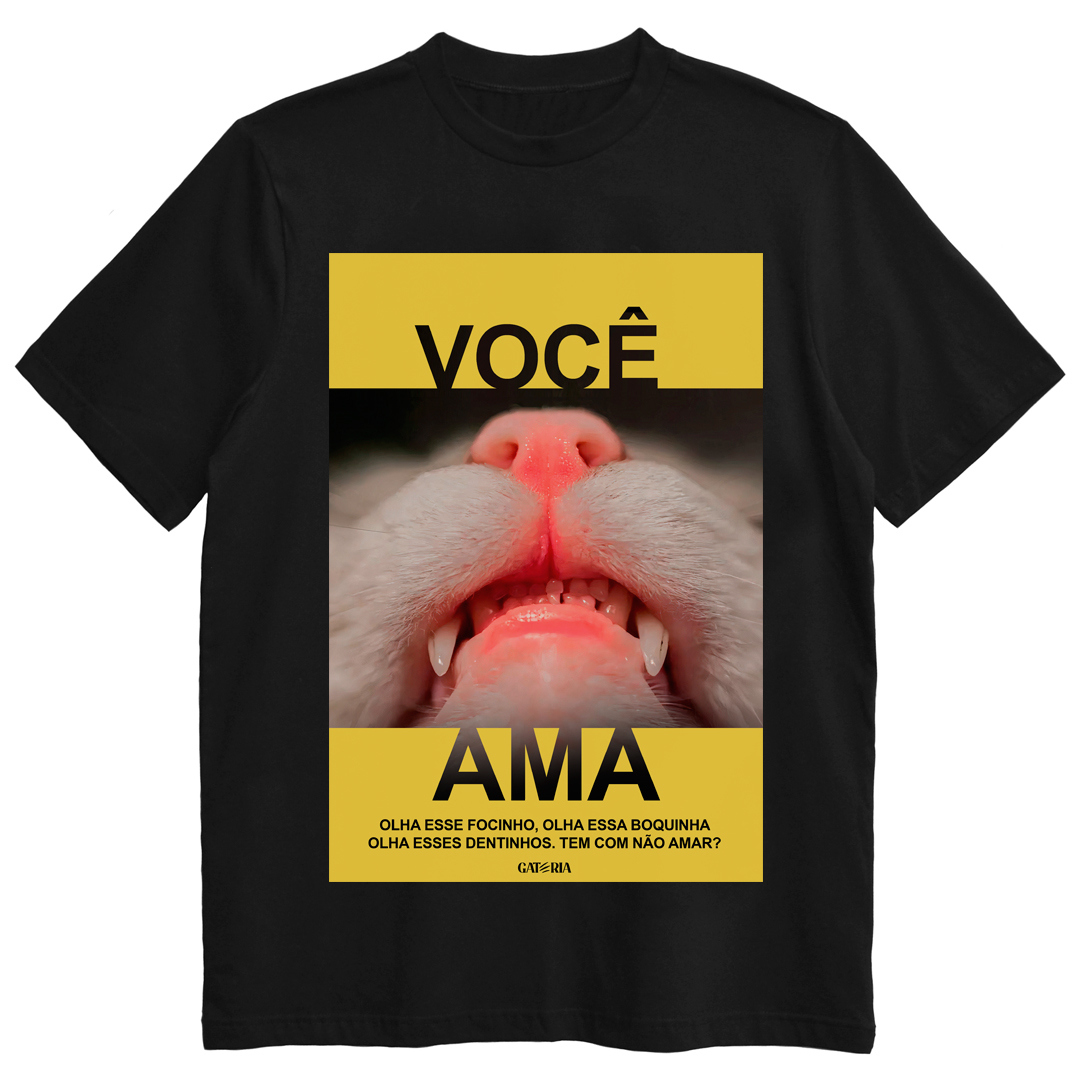 Nome do produto: Camiseta Você Ama - Preto