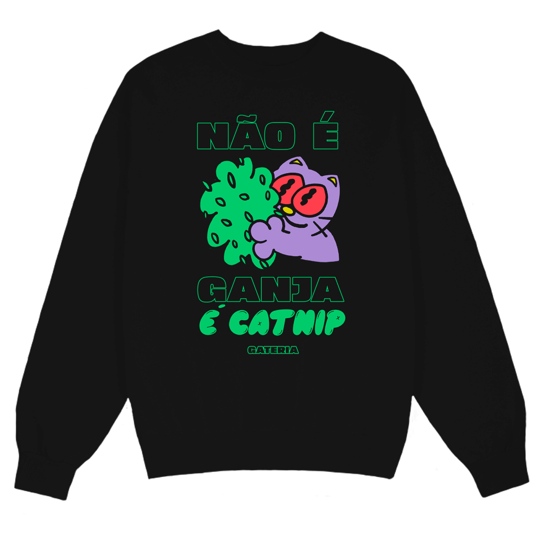 Nome do produto: Moletom Não É Ganja, É Catnip