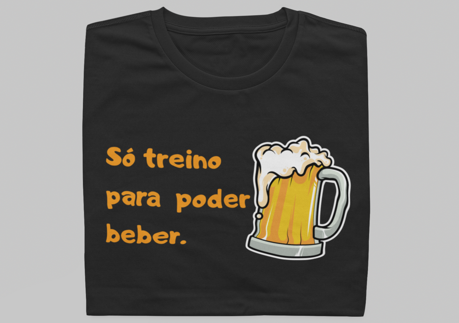 Só treino para beber