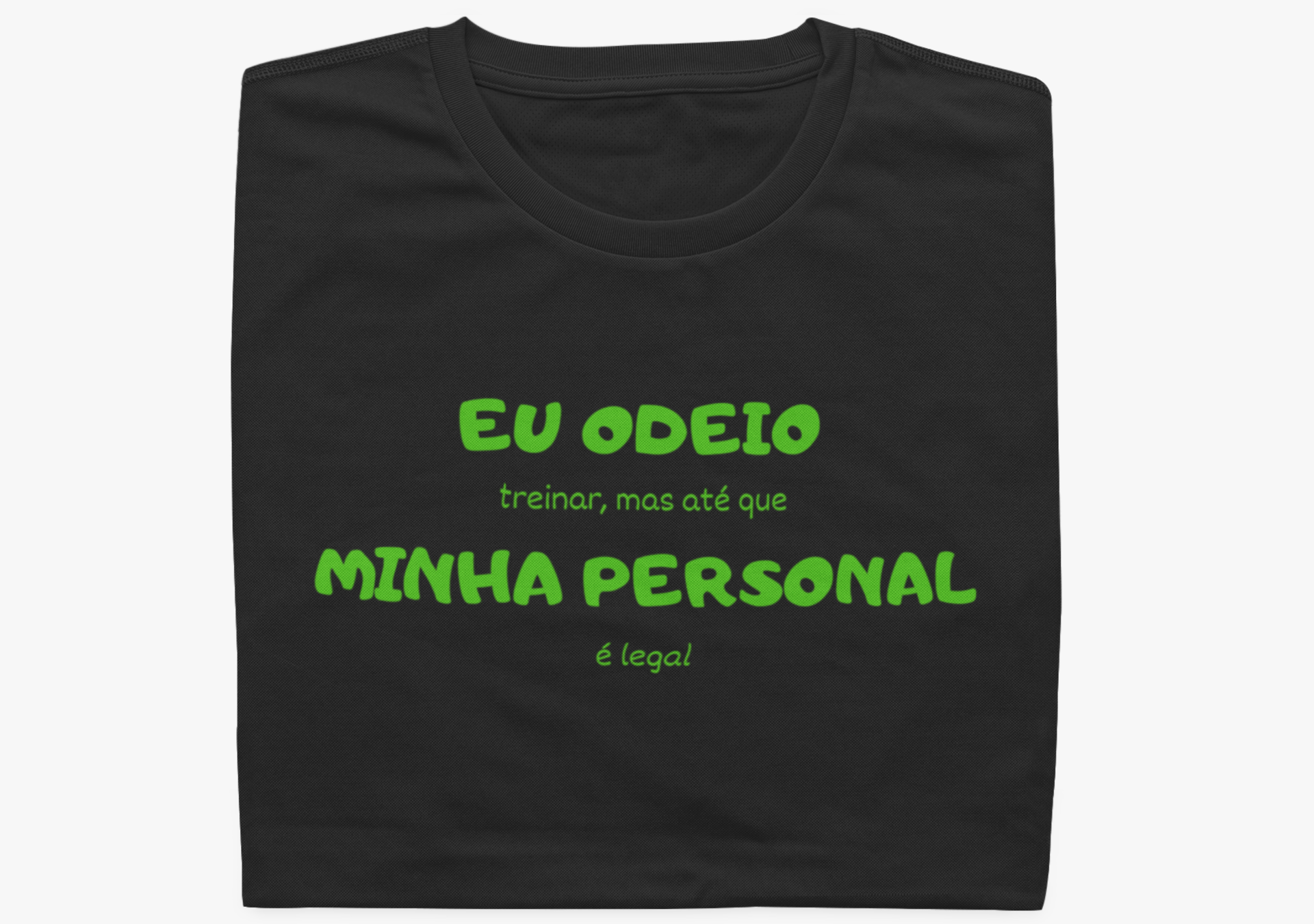 Eu odeio minha personal