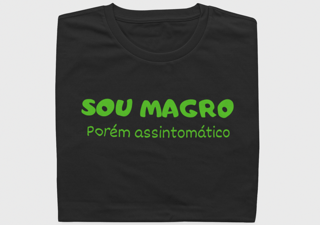 Sou Magro, assintomático