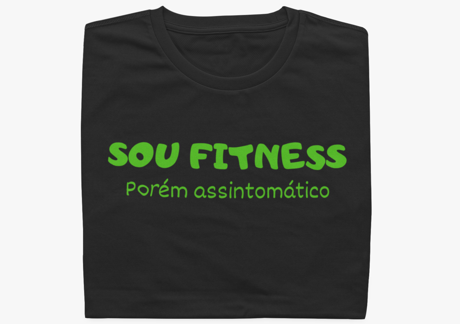Sou Fitness, porém assintomático