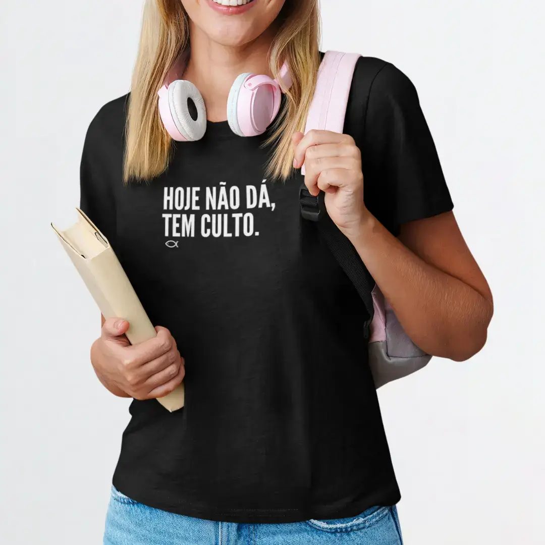 Nome do produto: Camiseta Unissex - Hoje não dá, tem culto