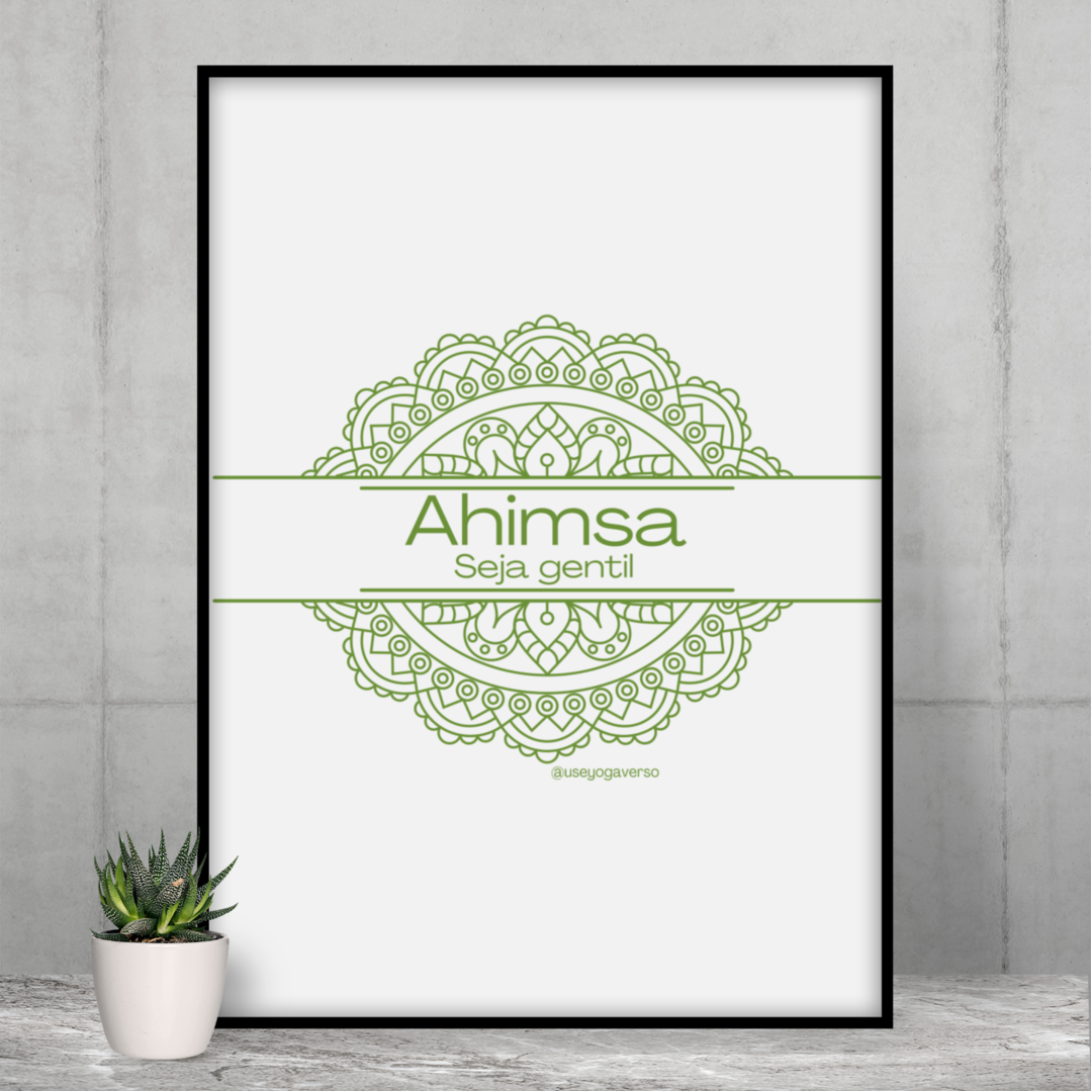 Poster: Ahimsa - Seja gentil
