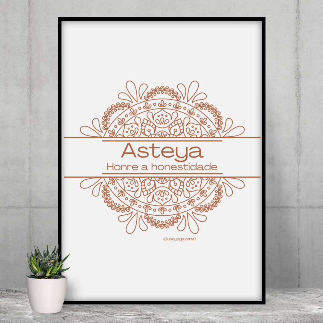 Poster: Asteya - Honre a honestidade