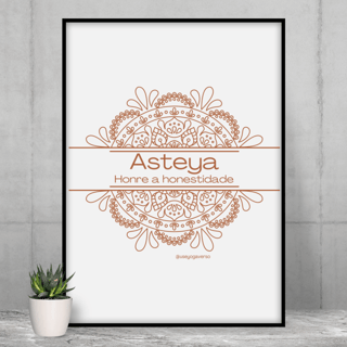Poster: Asteya - Honre a honestidade