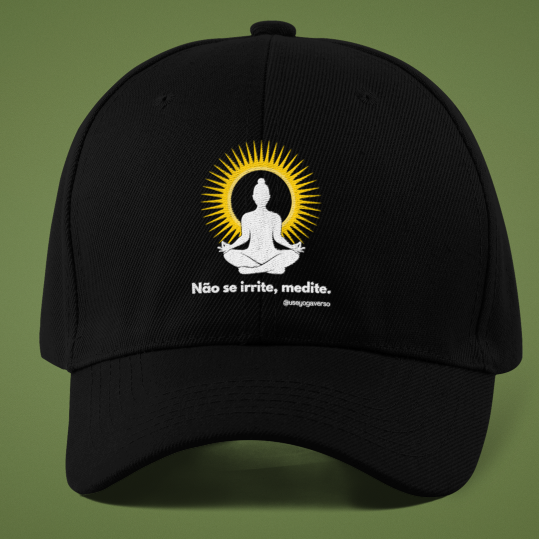 Boné Yoga - Não se irrite, medite!