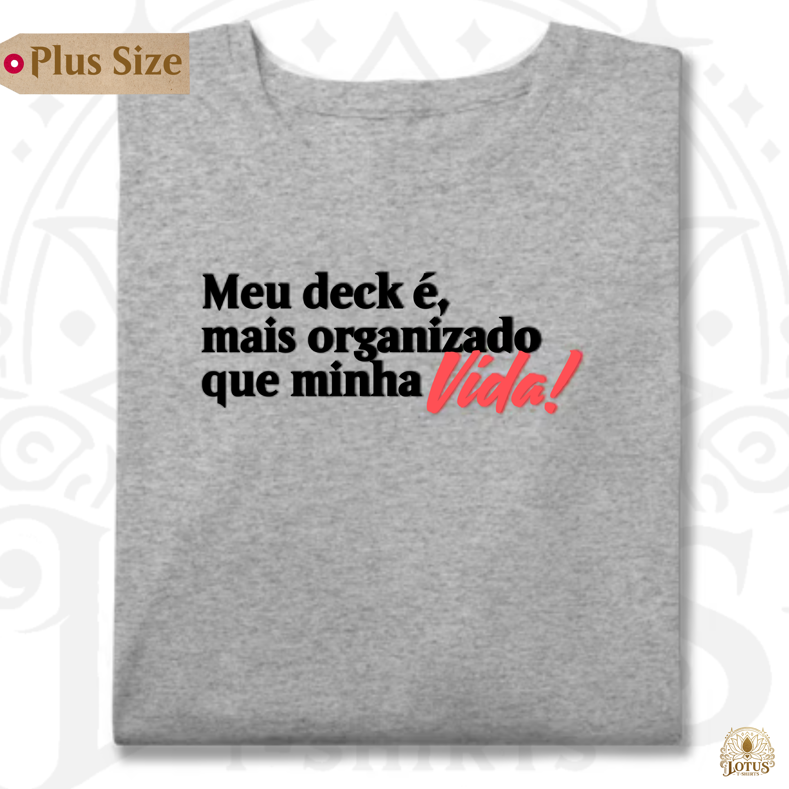 Meu deck é mais organizado que minha VIDA! - Plus Size