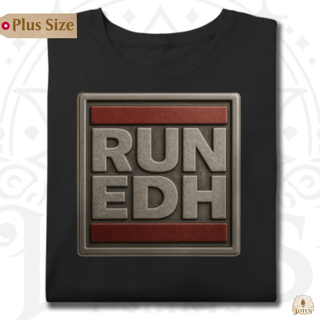 Run EDH - Plus Size
