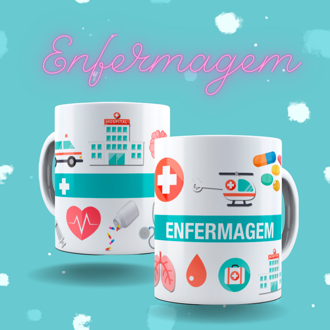 Nome do produto: CANECAS EMFERMAGEM